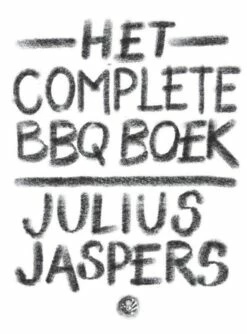 Het Complete BBQ Boek